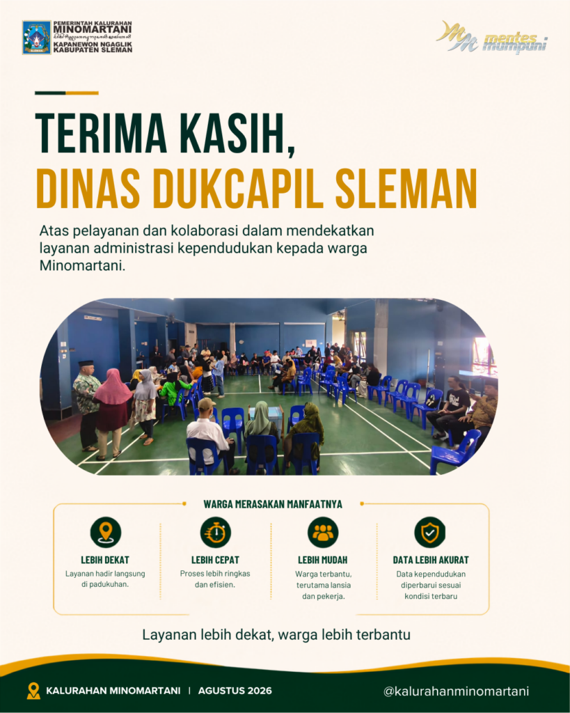 Infografis ucapan terima kasih Pemerintah Kalurahan Minomartani kepada Dinas Dukcapil Sleman atas pelayanan dan kolaborasi administrasi kependudukan pada Agustus 2026.